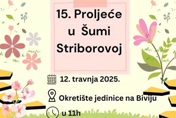 Petnaesto "Proljeće u Šumi Striborovoj"